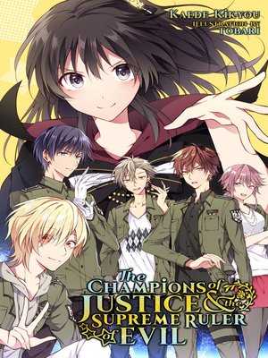 cover image of The Champions of Justice and the Supreme Ruler of Evil